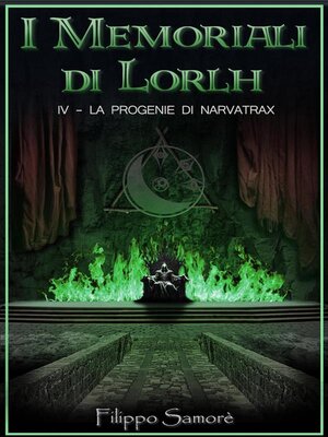 cover image of I Memoriali di Lorlh--La Progenie di Narvatrax